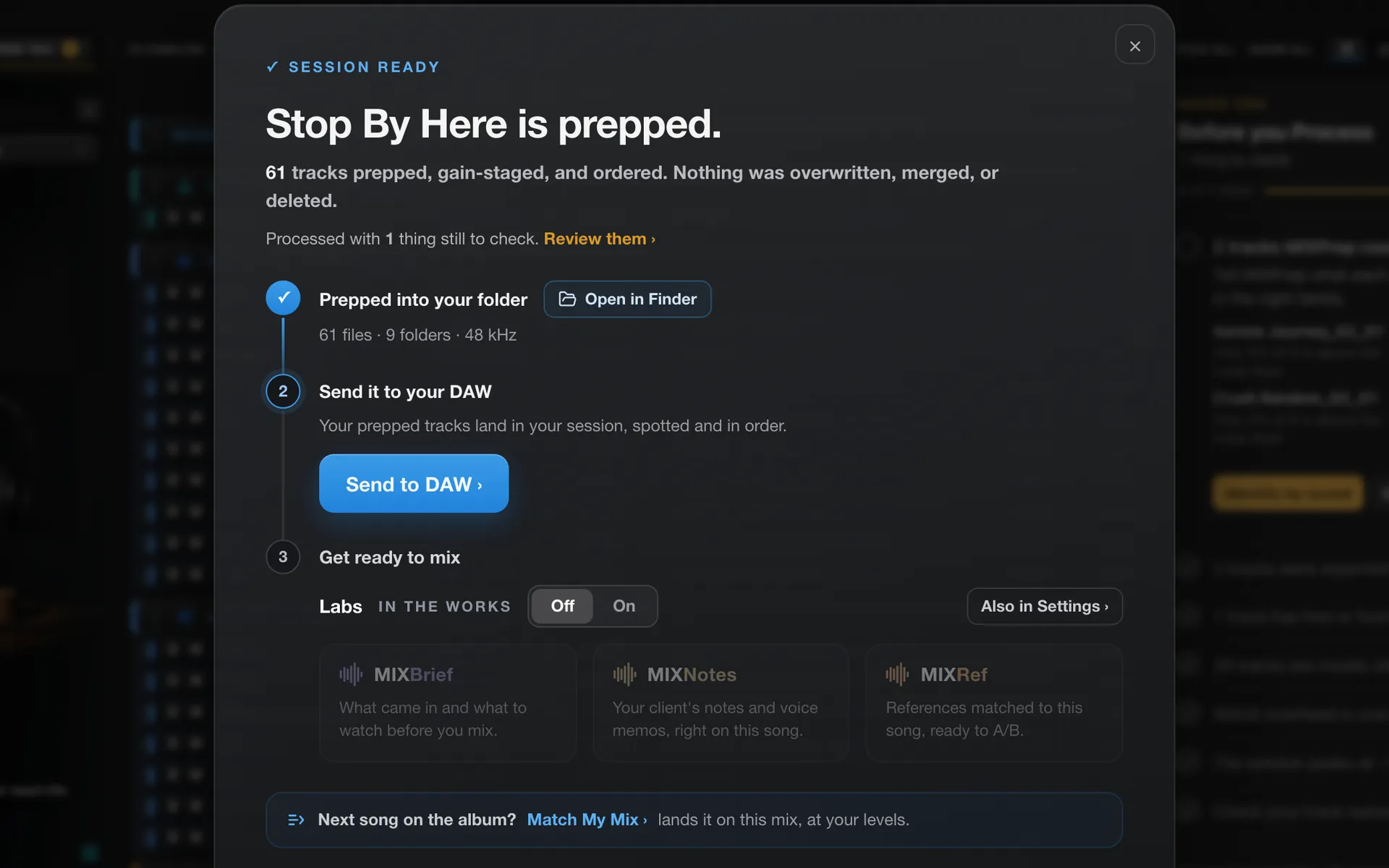 The end card: Stop By Here is prepped. 62 tracks prepped, gain-staged, and ordered. Nothing was overwritten, merged, or deleted.